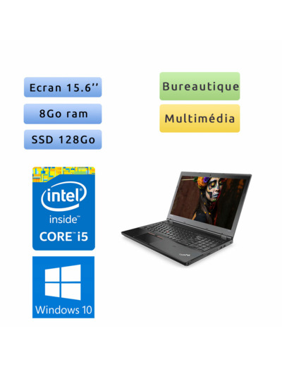 Lenovo Thinkpad L570 - Windows 10 - i5 8Go 128Go SSD - 15.6 - Webcam - Ordinateur Portable PC