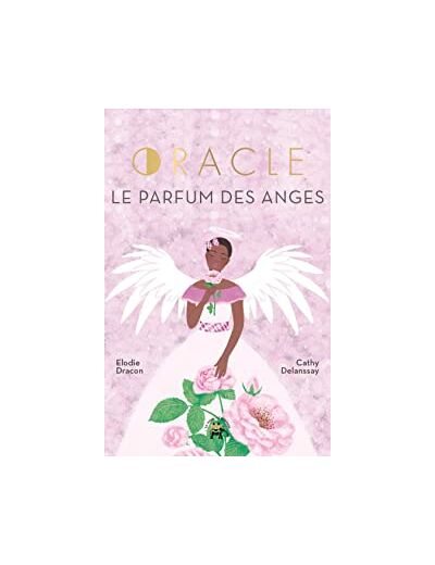 Oracle Le parfum des anges