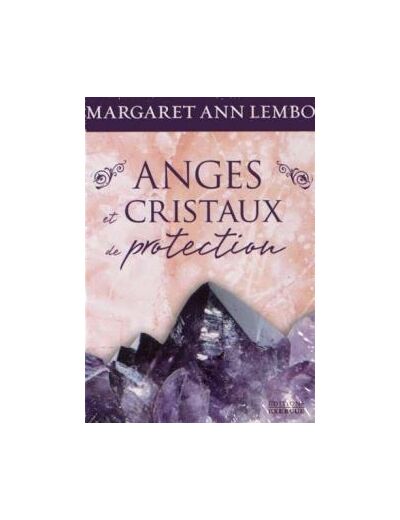 Anges et cristaux de protection