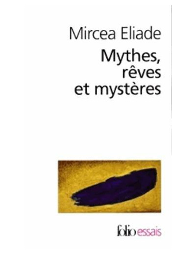 Mythes, rêves et mystères