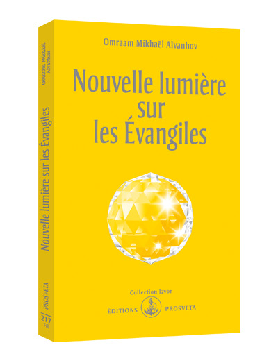 NOUVELLE LUMIERE SUR LES EVANGILES. 5ème édition