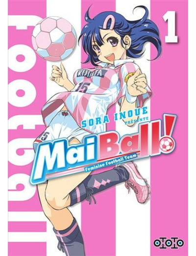 Mai Ball ! - Tome 01