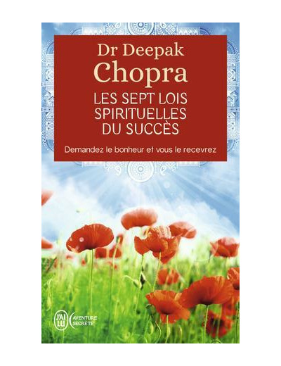 Les sept lois spirituelles du succès