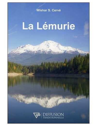 La Lémurie, continent perdu du Pacifique - Le peuple mystérieux du Mont Shasta de Californie
