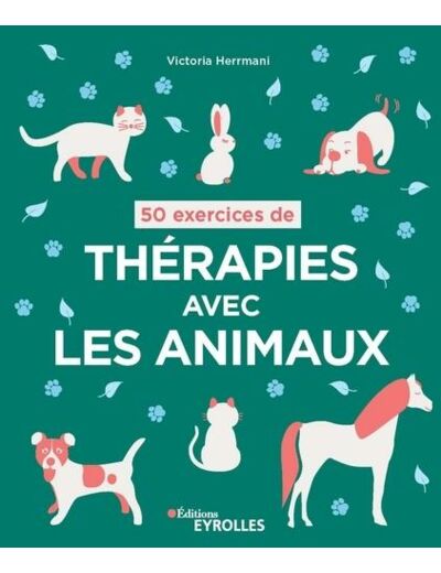 50 exercices de thérapies avec les animaux