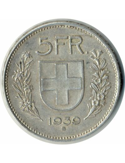 SUISSE 5 FRANCS 1939 B TTB N2