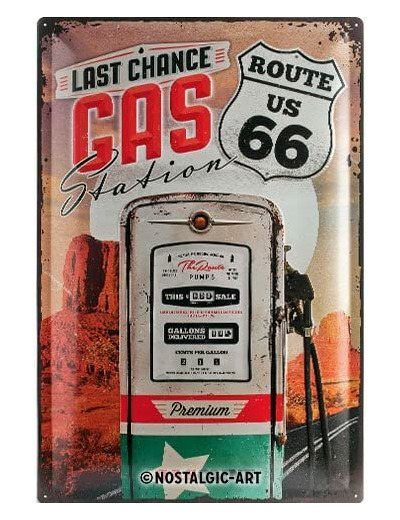 Plaque métal - Route 66 Last Chance Gas Station - 40x60 cm.