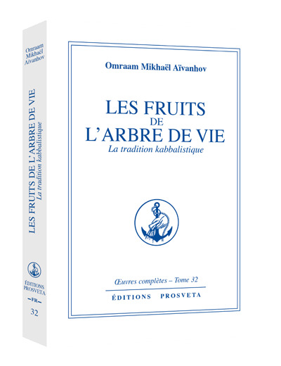 Les fruits de l'arbre de vie , la tradition kabbalistique