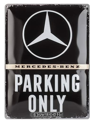 Plaque métal - Mercedes Parking Only - 40x30 cm.
