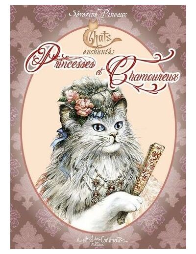 Petit Grimoire : Chats enchantés Princesses et Chamoureux