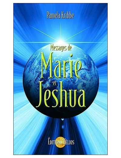 Messages de Marie et Jeshua