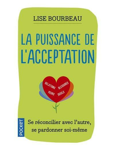 La puissance de l'acceptation