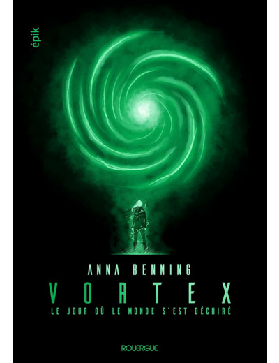 VORTEX - T01 - VORTEX - LE JOUR OU LE MONDE S'EST DECHIRE