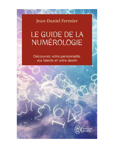 Le guide de la numérologie