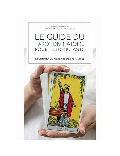 Le guide du tarot pour les débutants