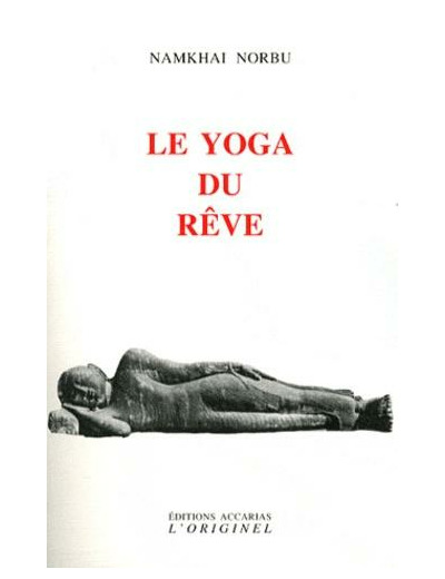 Le yoga du rêve