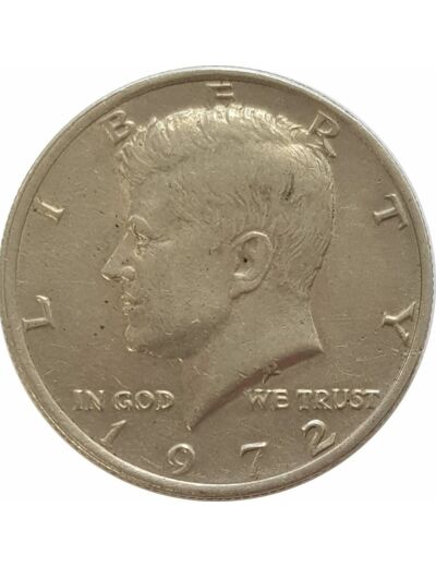 AMERIQUE (U.S.A) HALF DOLLAR KENNEDY (1/2 DOLLAR) 1972 TTB