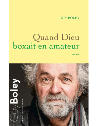 QUAND DIEU BOXAIT EN AMATEUR