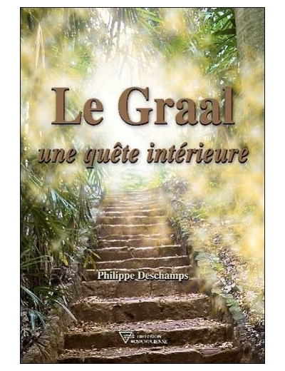Le Graal, une quête intérieure