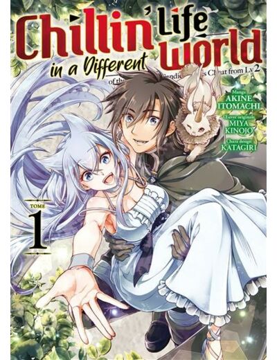 Chillin' Life in a Different World - Tome 1