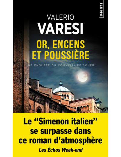 OR, ENCENS ET POUSSIERE