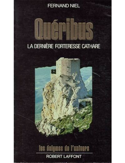 Quéribus - La dernière forteresse cathare