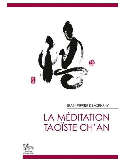La méditation taoïste ch'an
