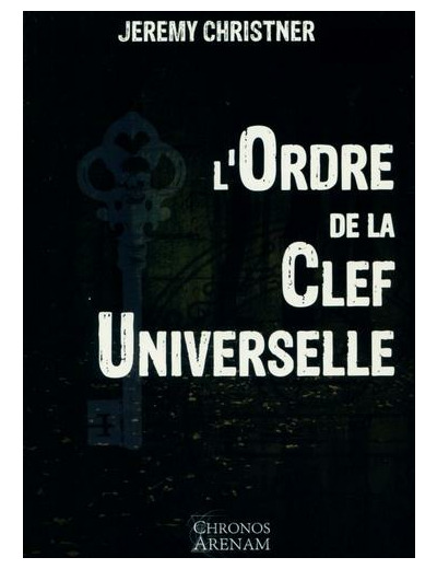 L'Ordre de la Clef Universelle