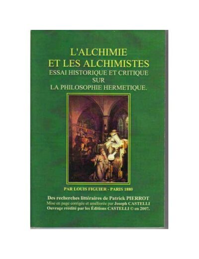 L'Alchilmie et les Alchimistes