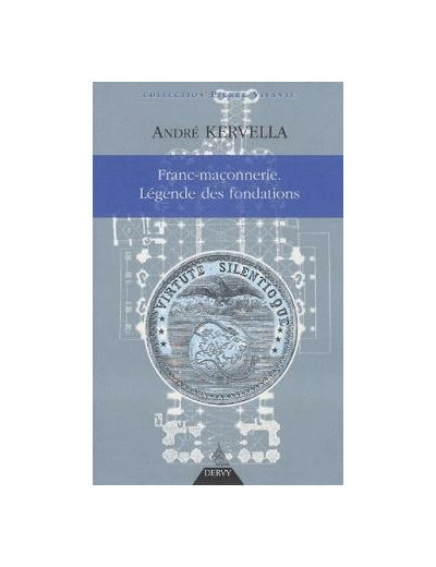 Franc-maçonnerie, la légende des fondations