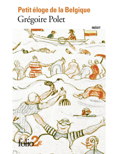 PETIT ELOGE DE LA BELGIQUE