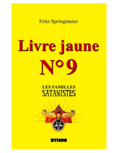 Livre jaune nº9 - Les familles satanistes