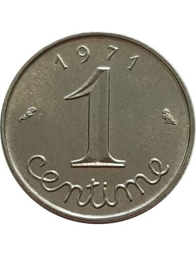 FRANCE 1 CENTIME INOX 1971 SUP- (G91)