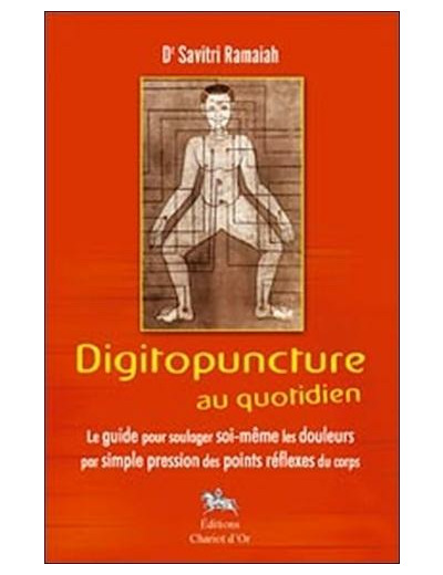 Digitopuncture au quotidien