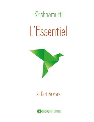 L'essentiel et l'art de vivre