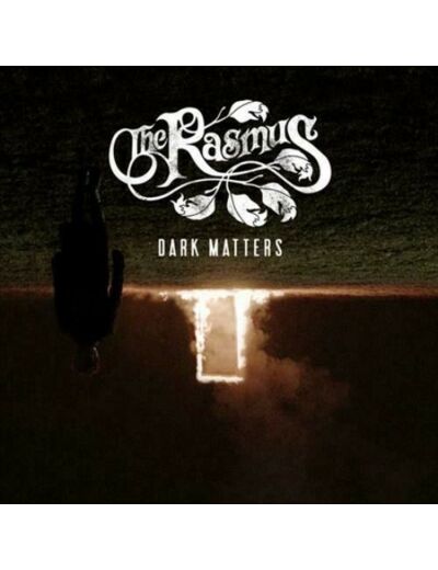 The rasmus - Dark matters