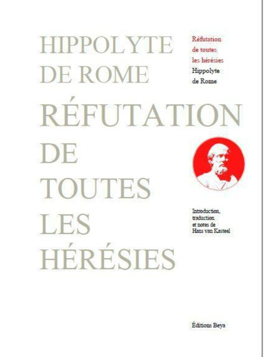 RÉFUTATION DE TOUTES LES HÉRÉSIES 25