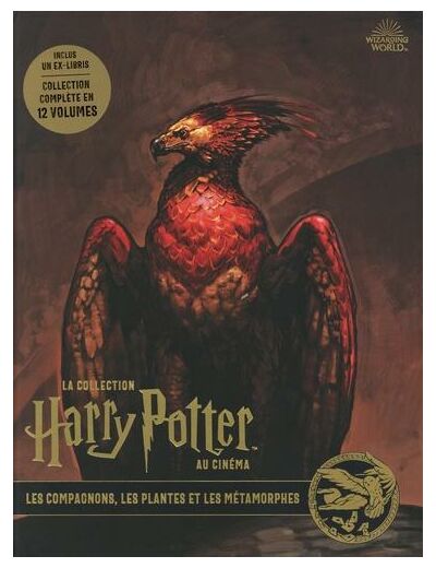 La collection Harry Potter au cinéma tome 5- Les compagnons, les plantes et les métamorphes