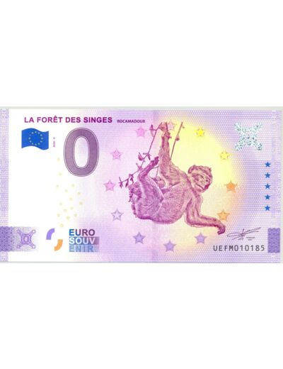 46 ROCAMADOUR 2020-3 LA FORET DES SINGES (ANNIVERSAIRE) BILLET SOUVENIR 0 EURO