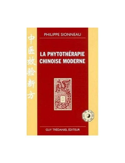 La phytothérapie chinoise moderne