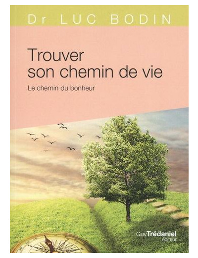 Trouver son chemin de vie