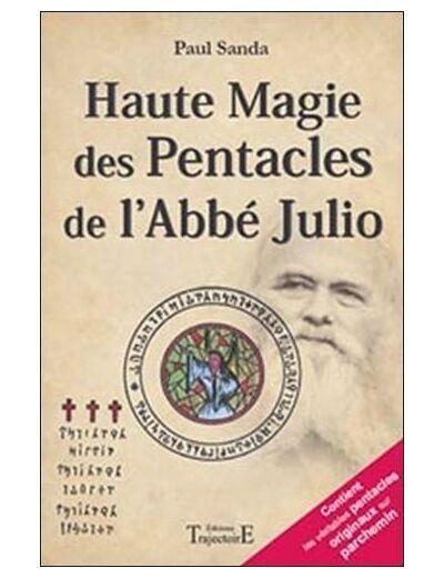 Haute Magie des Pentacles de l'Abbé Julio