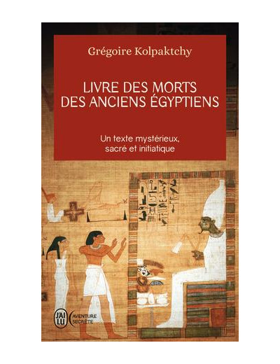 Livre des morts des anciens Égyptiens