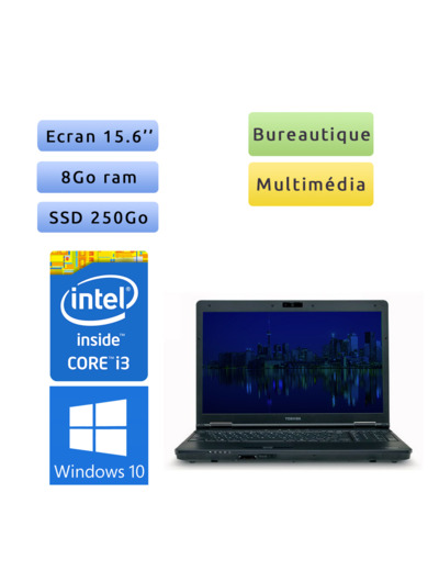 Toshiba Tecra A11 - Windows 10 - i3 8Go 250 Go SSD - Webcam  - 15.6 - Ordinateur Portable