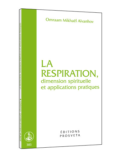 LA RESPIRATION dimension spirituelle et applications pratiques