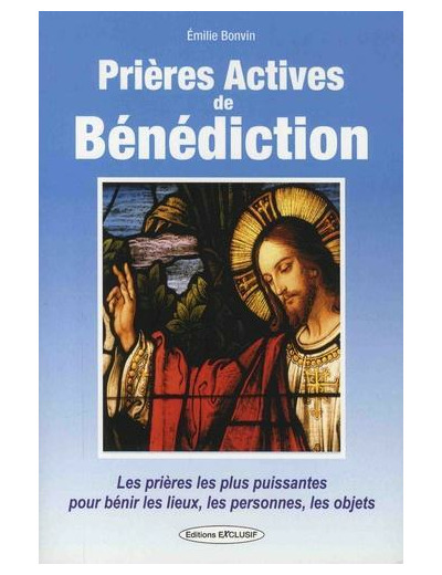 Prières actives de bénédiction