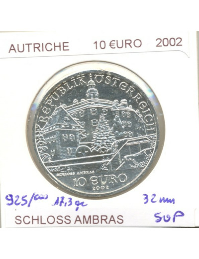 AUTRICHE 2002 10 EURO SCHLOSS AMBRAS SUP