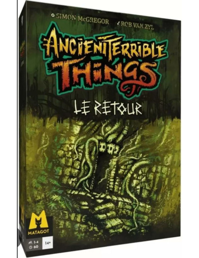 Ancient Terrible Things Le Retour