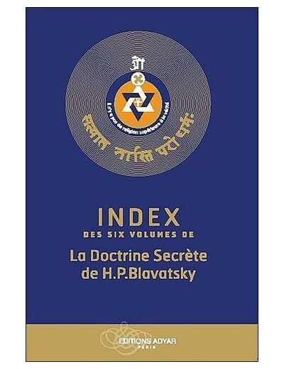Index des six volumes de la Doctrine Secrète