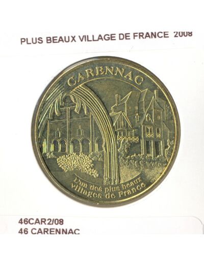 46 CARENNAC PLUS BEAUX VILLAGE DE FRANCE 2008 SUP-